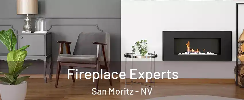 Fireplace Experts San Moritz - NV