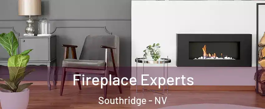 Fireplace Experts Southridge - NV