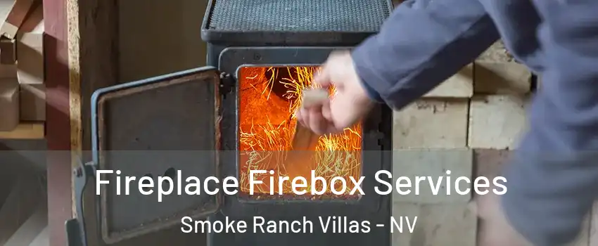 Fireplace Firebox Services Smoke Ranch Villas - NV