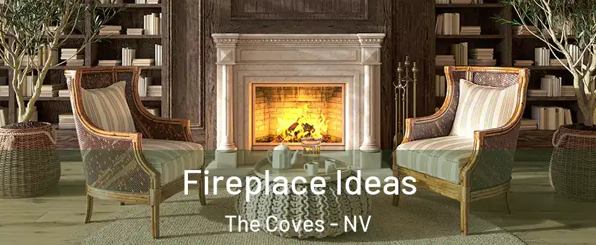 Fireplace Ideas The Coves - NV