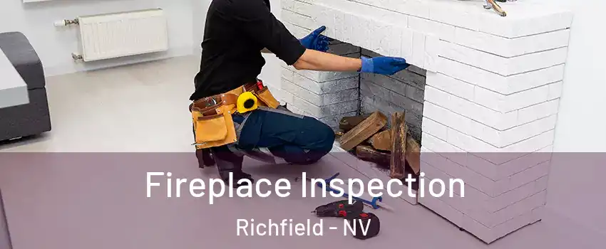 Fireplace Inspection Richfield - NV