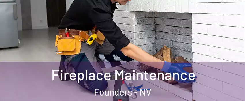 Fireplace Maintenance Founders - NV