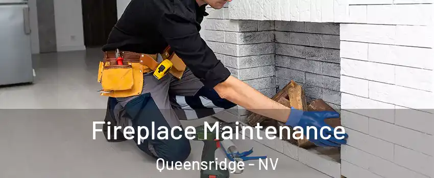 Fireplace Maintenance Queensridge - NV