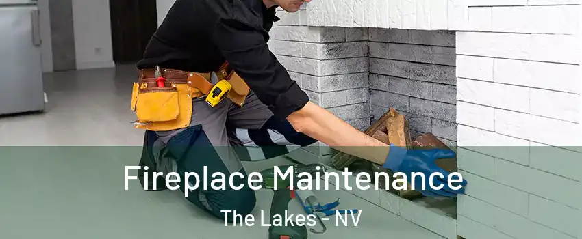 Fireplace Maintenance The Lakes - NV