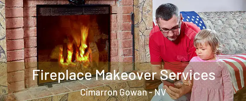 Fireplace Makeover Services Cimarron Gowan - NV