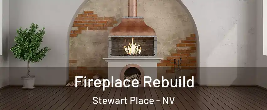 Fireplace Rebuild Stewart Place - NV