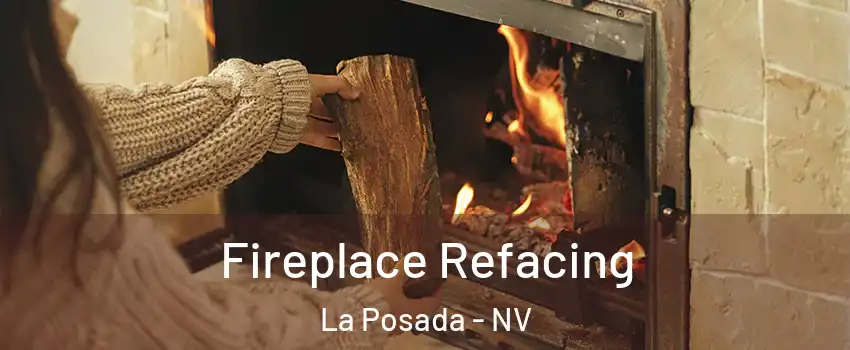 Fireplace Refacing La Posada - NV