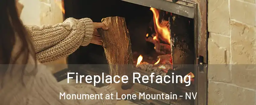 Fireplace Refacing Monument at Lone Mountain - NV