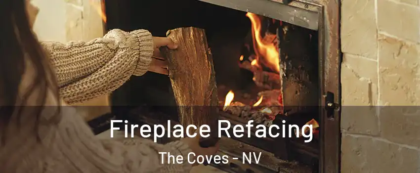 Fireplace Refacing The Coves - NV