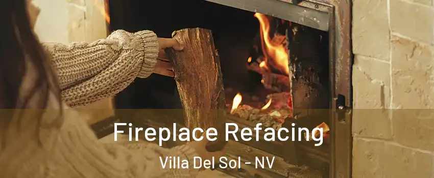 Fireplace Refacing Villa Del Sol - NV
