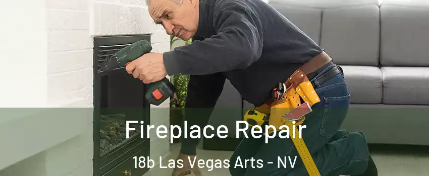 Fireplace Repair 18b Las Vegas Arts - NV