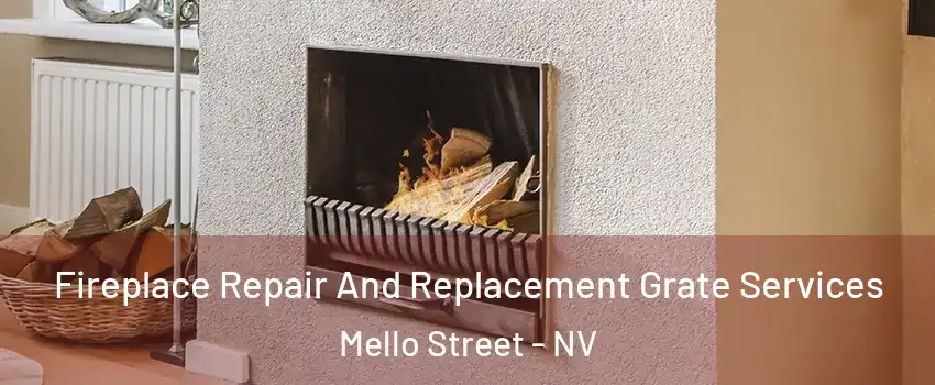 Fireplace Repair And Replacement Grate Services Mello Street - NV