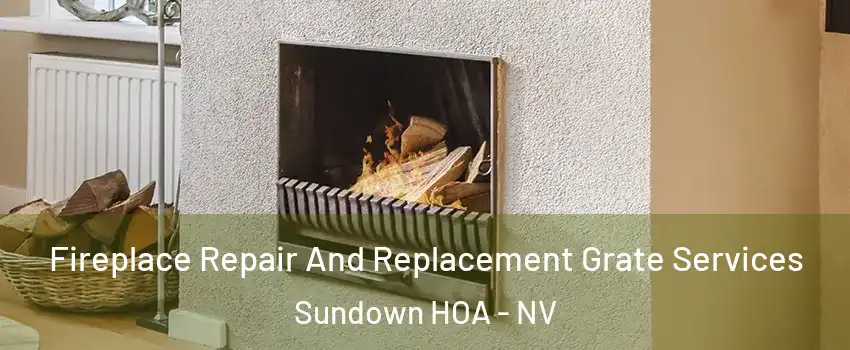 Fireplace Repair And Replacement Grate Services Sundown HOA - NV