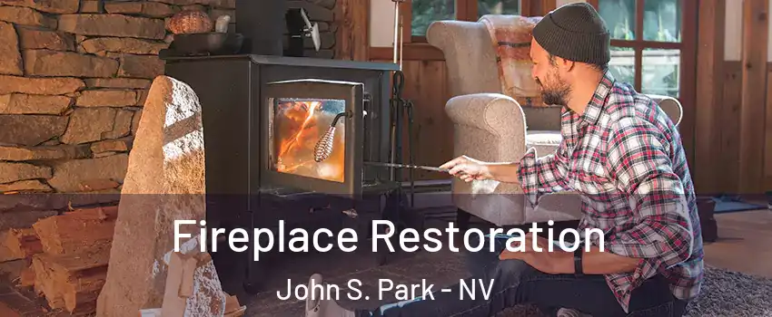 Fireplace Restoration John S. Park - NV