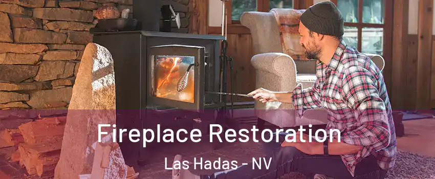 Fireplace Restoration Las Hadas - NV