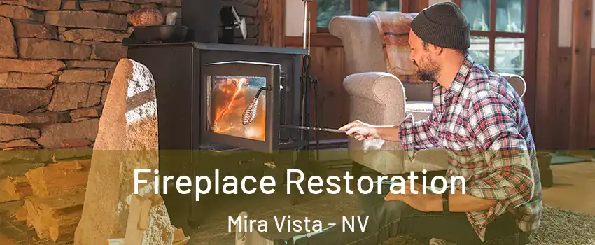 Fireplace Restoration Mira Vista - NV