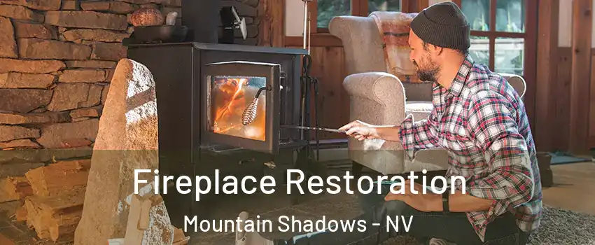 Fireplace Restoration Mountain Shadows - NV