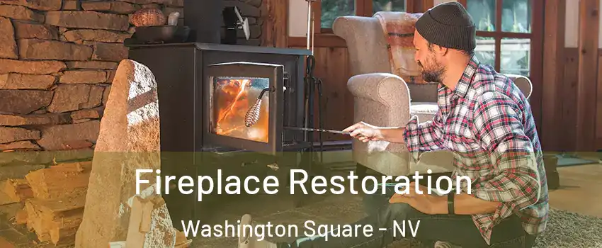 Fireplace Restoration Washington Square - NV