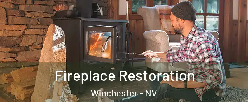 Fireplace Restoration Winchester - NV