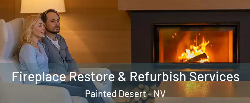 Fireplace Restore & Refurbish Services Painted Desert - NV