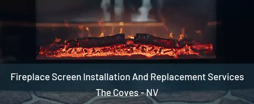 Fireplace Screen Installation And Replacement Services The Coves - NV