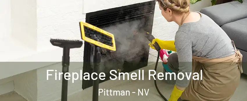 Fireplace Smell Removal Pittman - NV