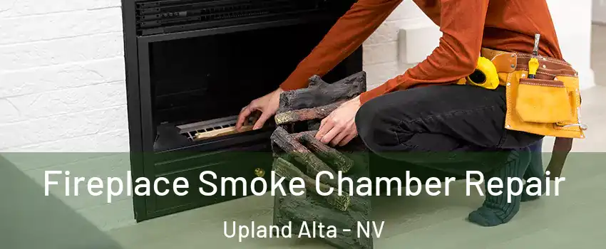 Fireplace Smoke Chamber Repair Upland Alta - NV
