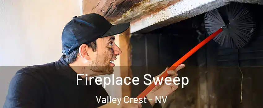 Fireplace Sweep Valley Crest - NV