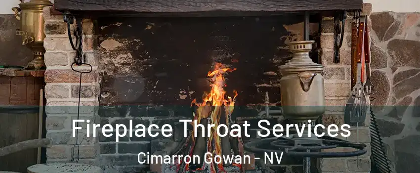 Fireplace Throat Services Cimarron Gowan - NV