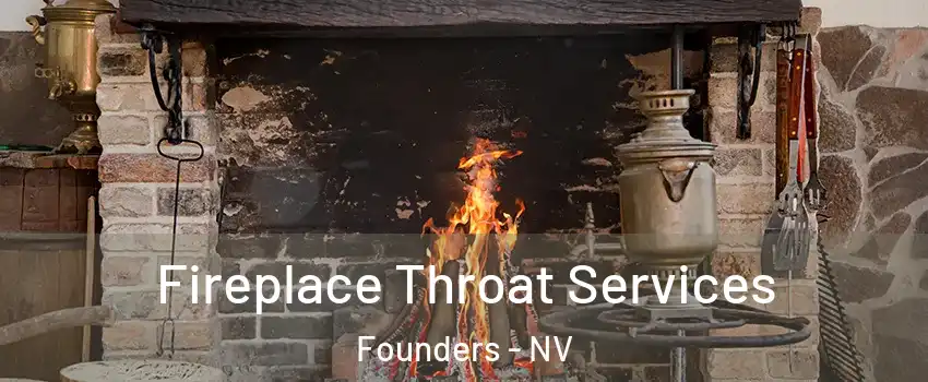 Fireplace Throat Services Founders - NV
