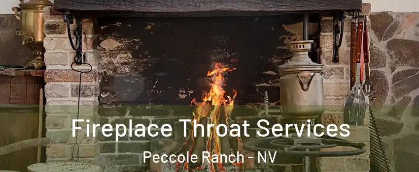 Fireplace Throat Services Peccole Ranch - NV