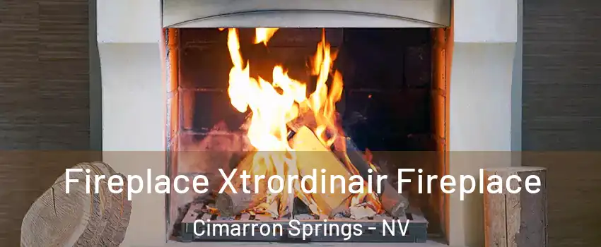 Fireplace Xtrordinair Fireplace Cimarron Springs - NV
