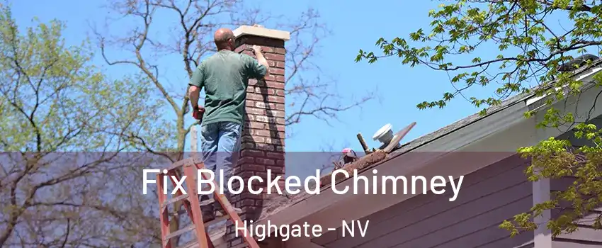 Fix Blocked Chimney Highgate - NV