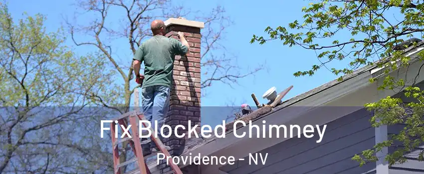 Fix Blocked Chimney Providence - NV