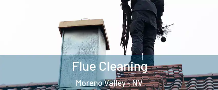 Flue Cleaning Moreno Valley - NV