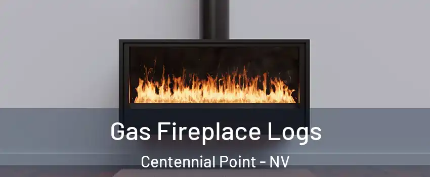 Gas Fireplace Logs Centennial Point - NV
