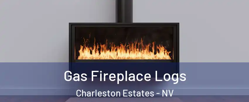 Gas Fireplace Logs Charleston Estates - NV