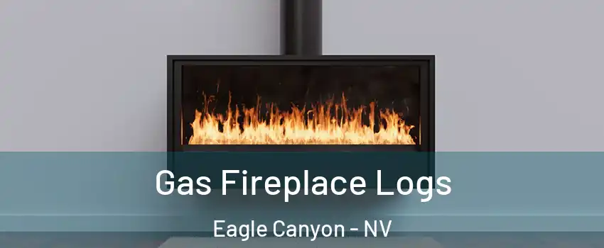 Gas Fireplace Logs Eagle Canyon - NV
