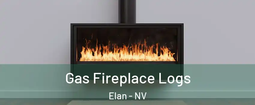 Gas Fireplace Logs Elan - NV