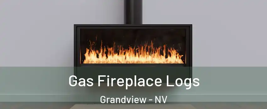 Gas Fireplace Logs Grandview - NV