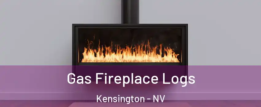 Gas Fireplace Logs Kensington - NV