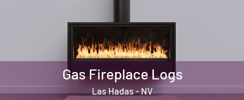 Gas Fireplace Logs Las Hadas - NV