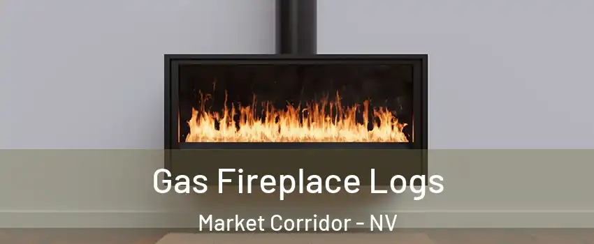 Gas Fireplace Logs Market Corridor - NV