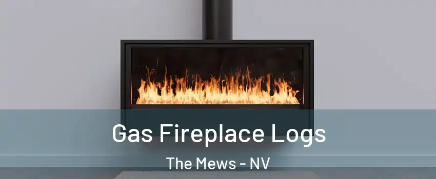 Gas Fireplace Logs The Mews - NV
