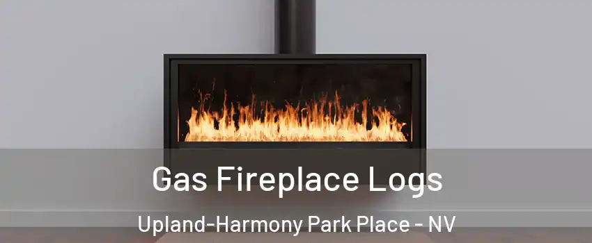 Gas Fireplace Logs Upland-Harmony Park Place - NV