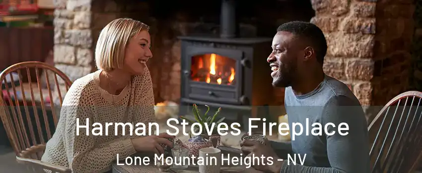 Harman Stoves Fireplace Lone Mountain Heights - NV