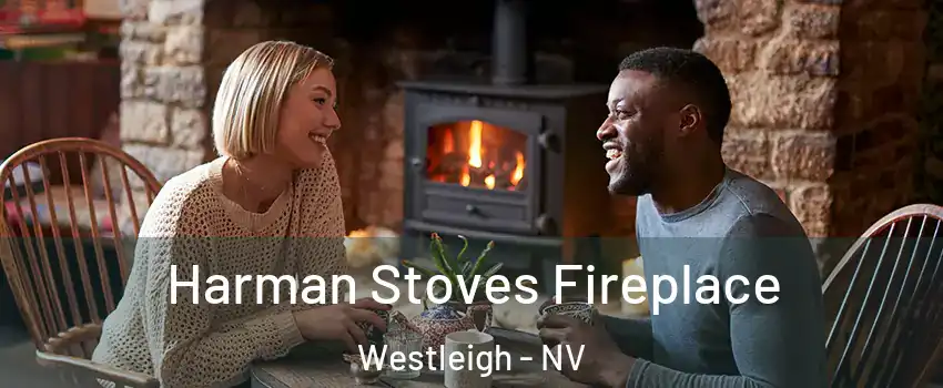 Harman Stoves Fireplace Westleigh - NV