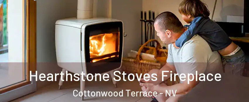 Hearthstone Stoves Fireplace Cottonwood Terrace - NV