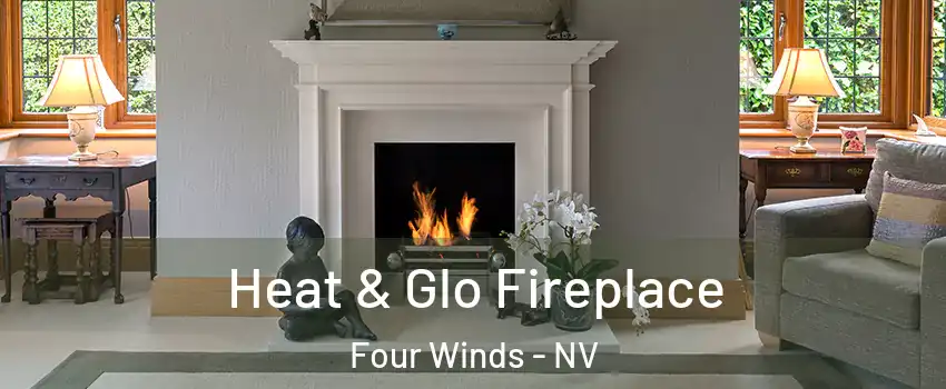 Heat & Glo Fireplace Four Winds - NV