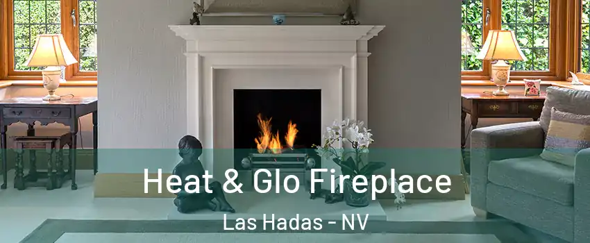 Heat & Glo Fireplace Las Hadas - NV